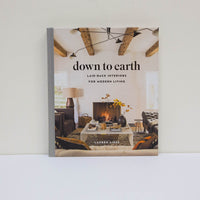 Down to Earth: Laid Back Interiors For Modern Living